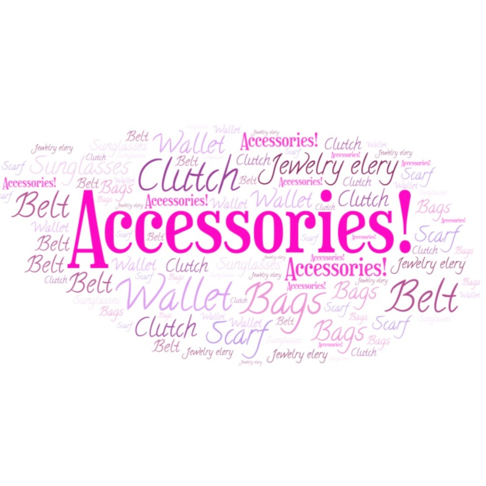 Accessories!